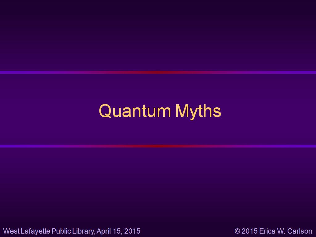 Quantum Myths