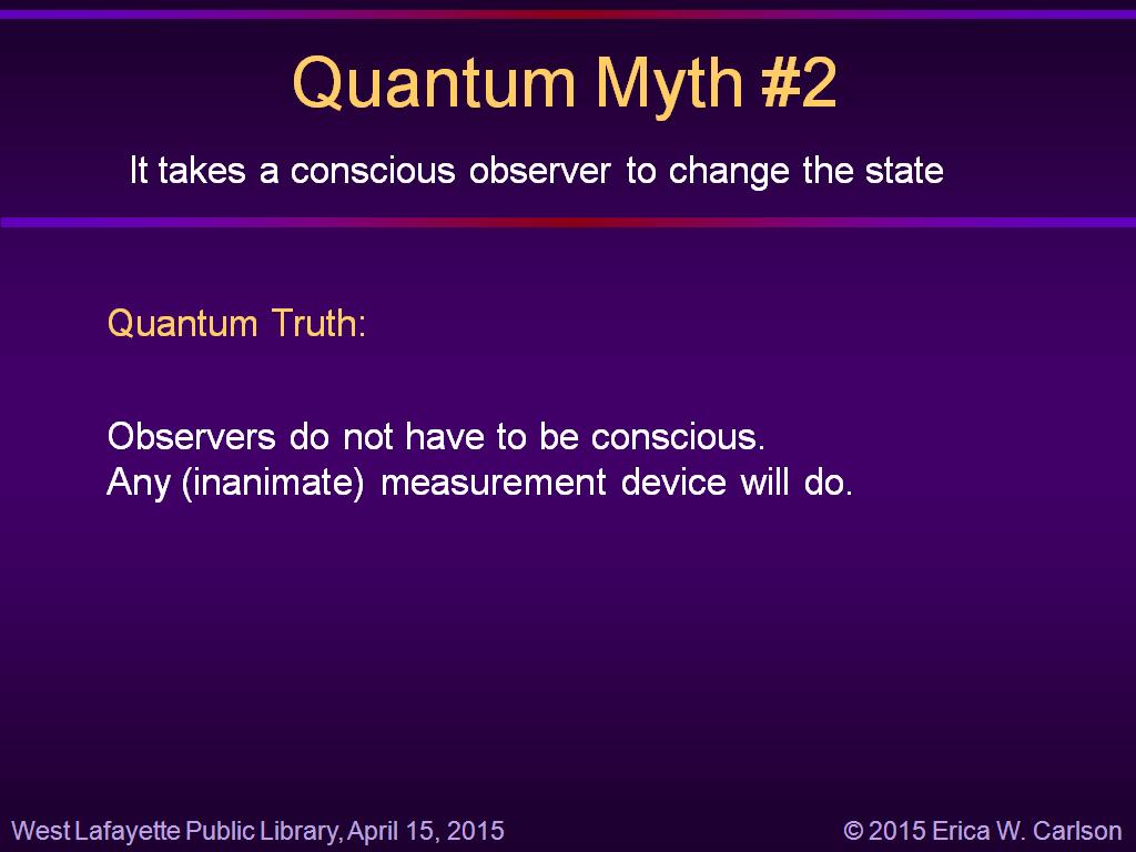 Quantum Myth #2