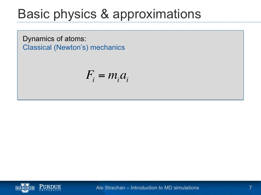 Basic physics & approximations