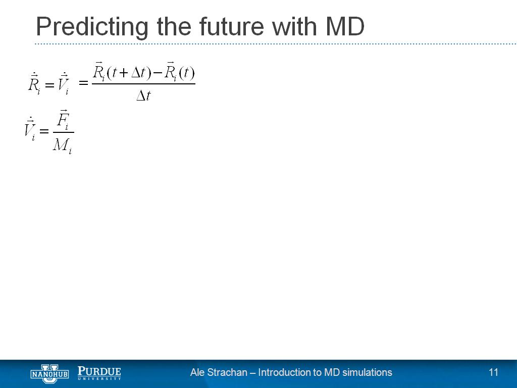 Predicting the future with MD