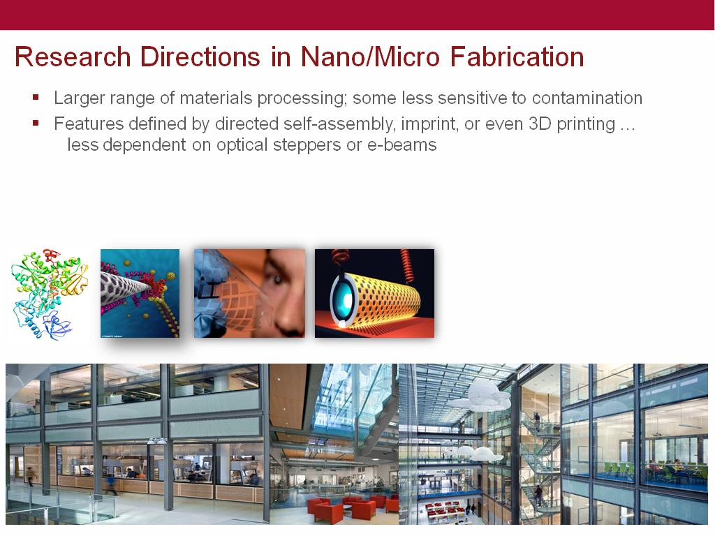 Research Directions in Nano/Micro Fabrication