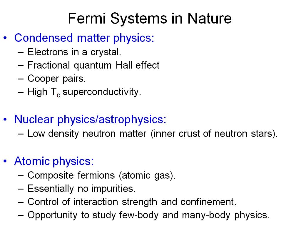 Fermi Systems in Nature