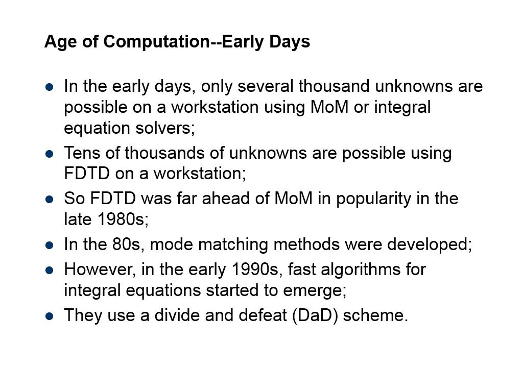 Age of Computation--Early Days