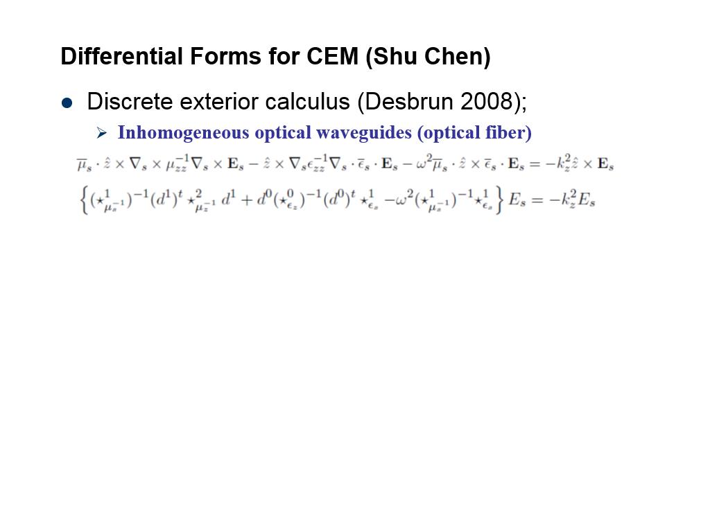 Differential Forms for CEM (Shu Chen)