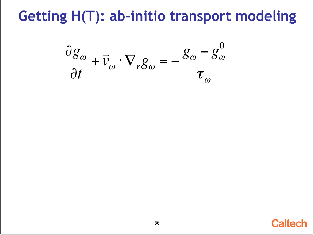 Getting H(T): ab-initio transport modeling