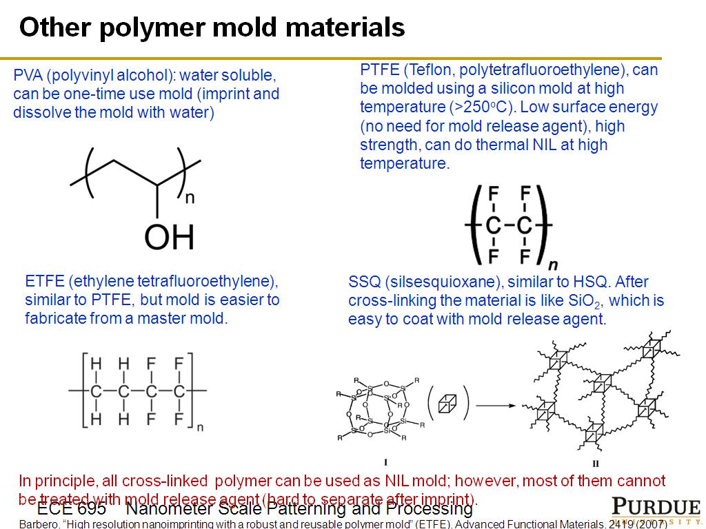 Other polymer mold materials