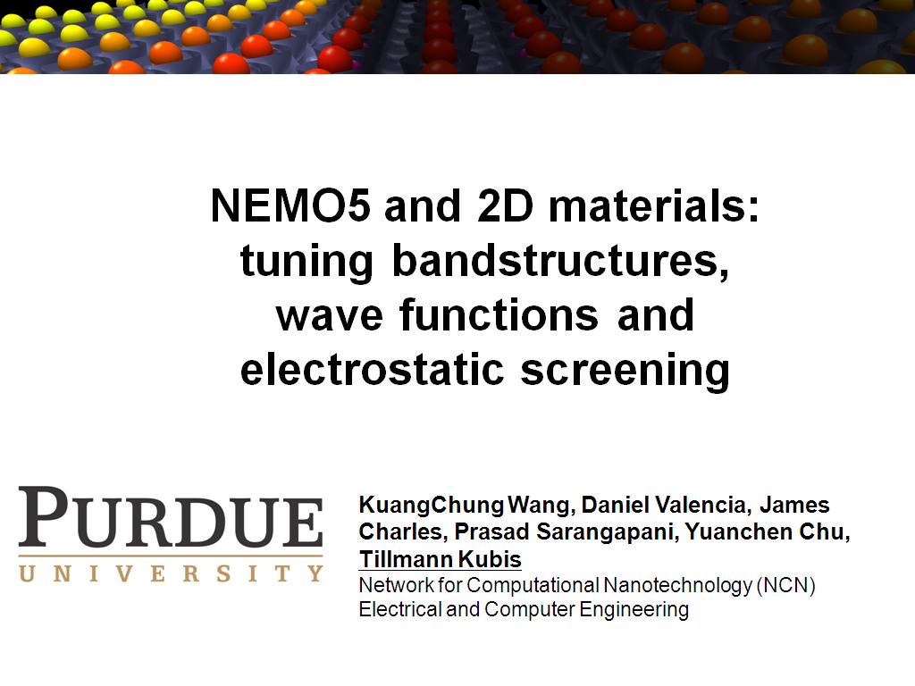 NEMO5 and 2D materials: tuning bandstructures, wave functions and electrostatic screening