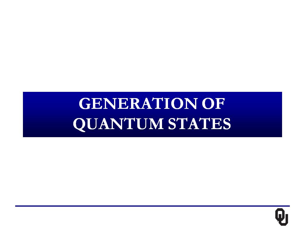 Generation of quantum states
