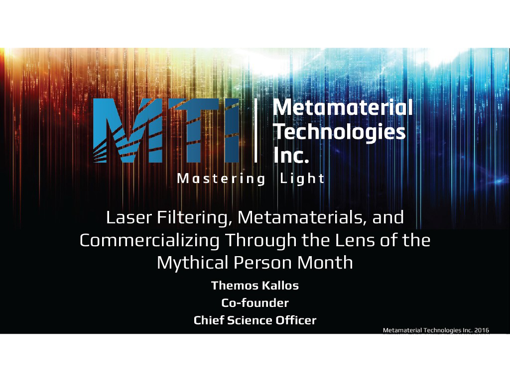 Laser Filtering, Metamaterials, and Commercializing Through the Lens of the Mythical Person Month