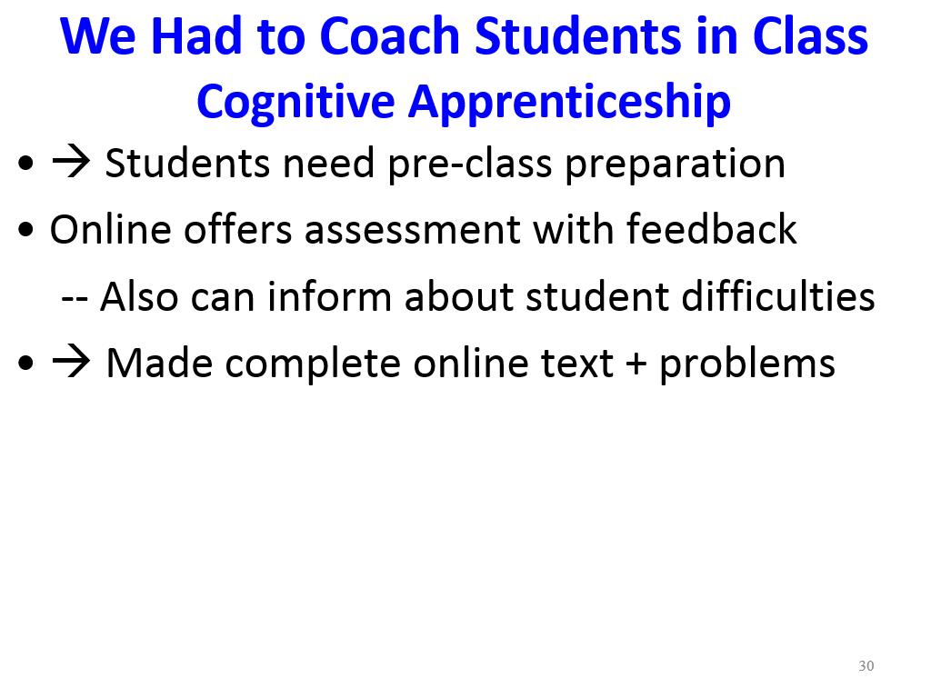 We Had to Coach Students in Class Cognitive Apprenticeship