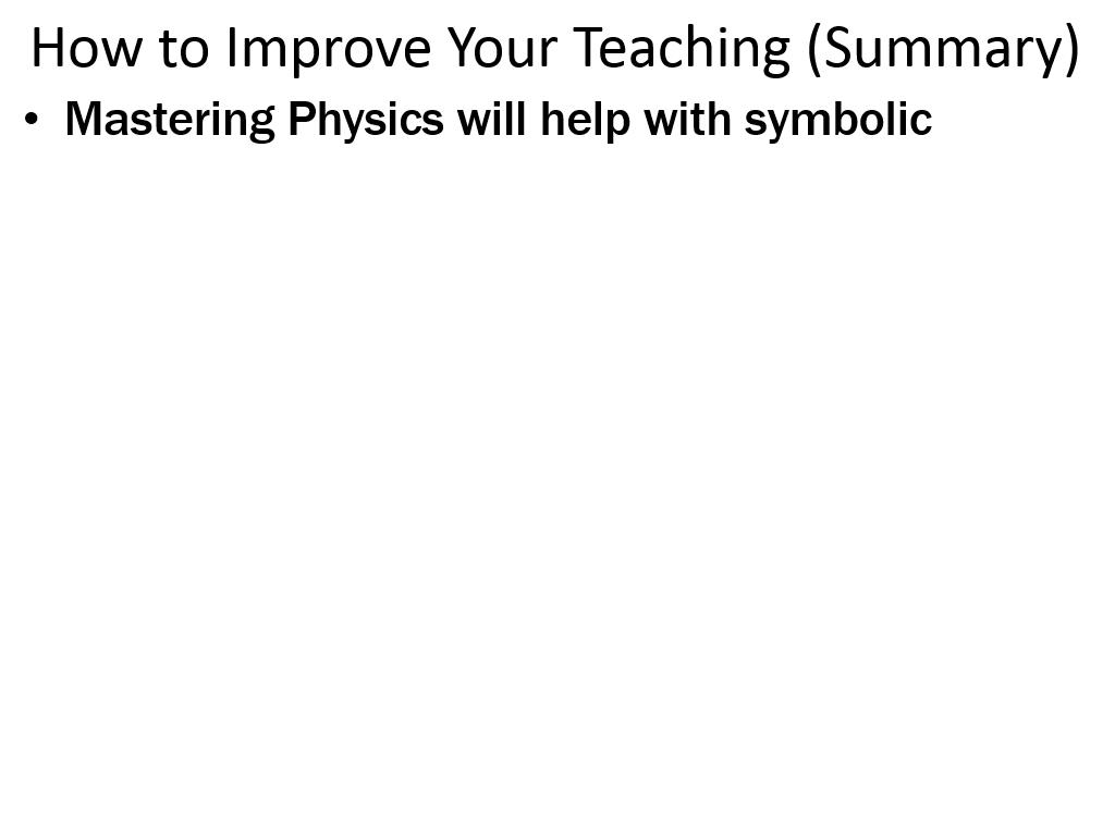 How to Improve Your Teaching (Summary)