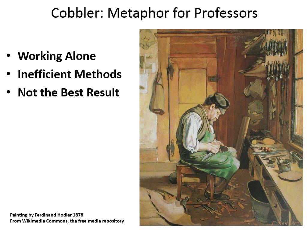 Cobbler: Metaphor for Professors