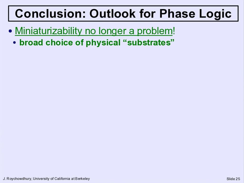 Conclusion: Outlook for Phase Logic