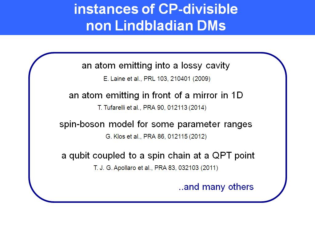 instances of CP-divisible non Lindbladian DMs