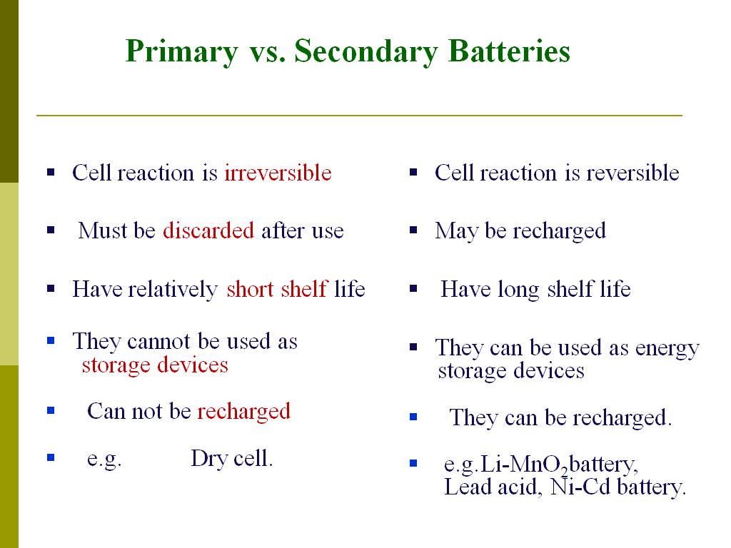 Primary vs. Secondary Batteries