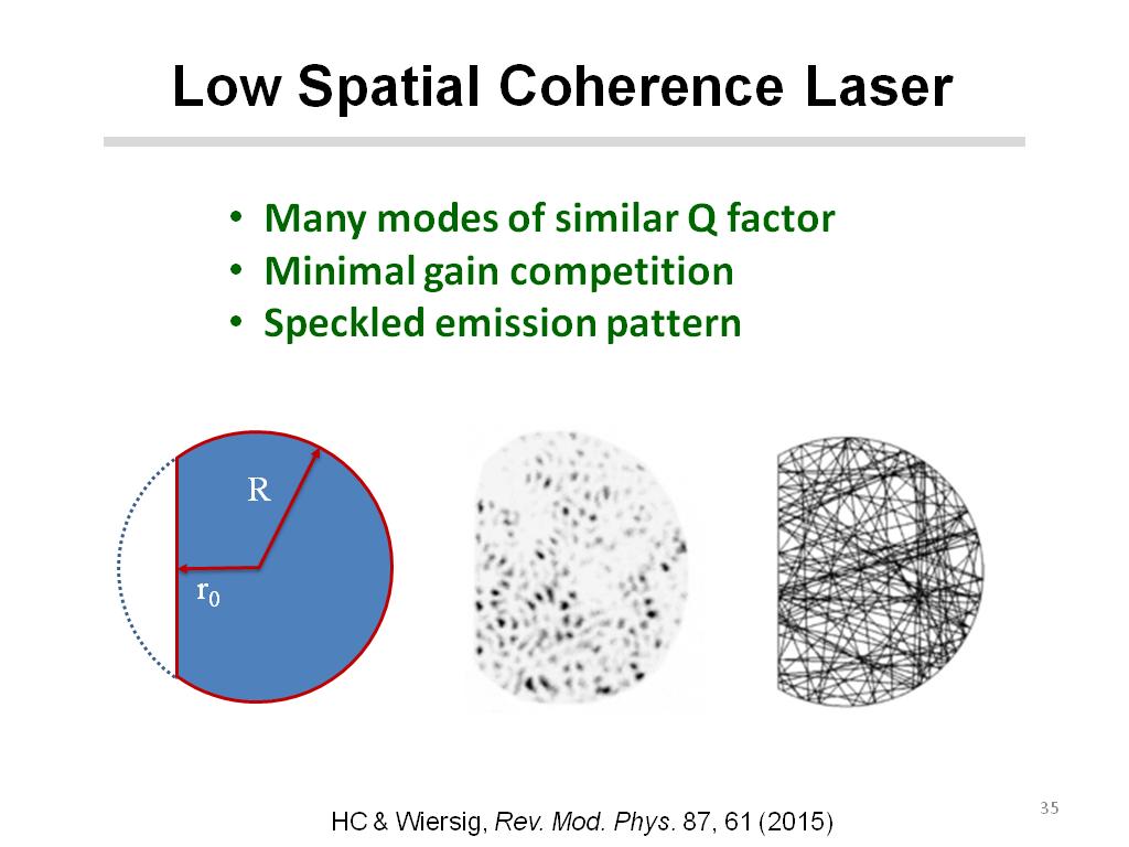 Low Spatial Coherence Laser