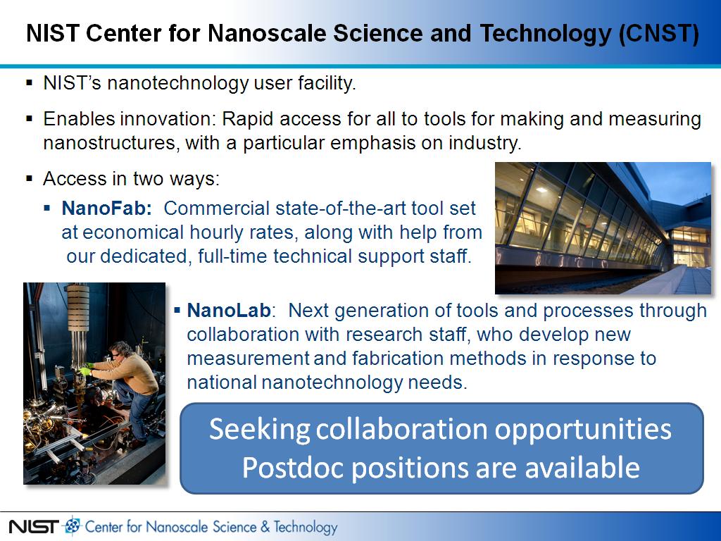 NIST Center for Nanoscale Science and Technology (CNST)