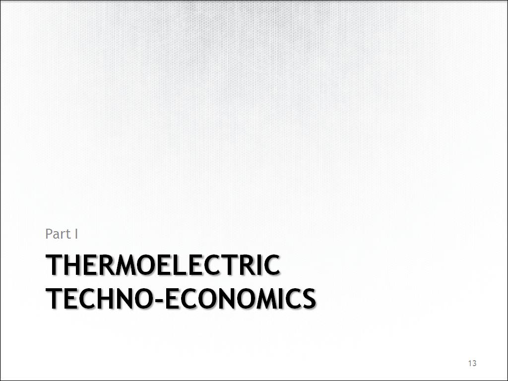 Thermoelectric Techno-economics