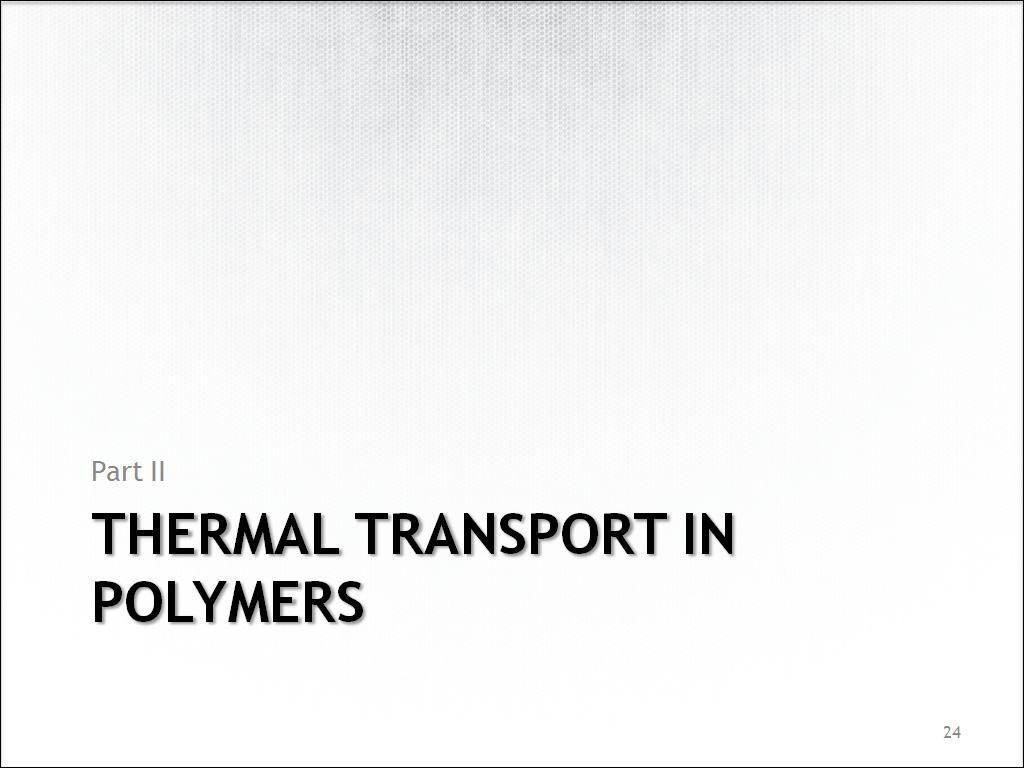 Thermal Transport In polymers