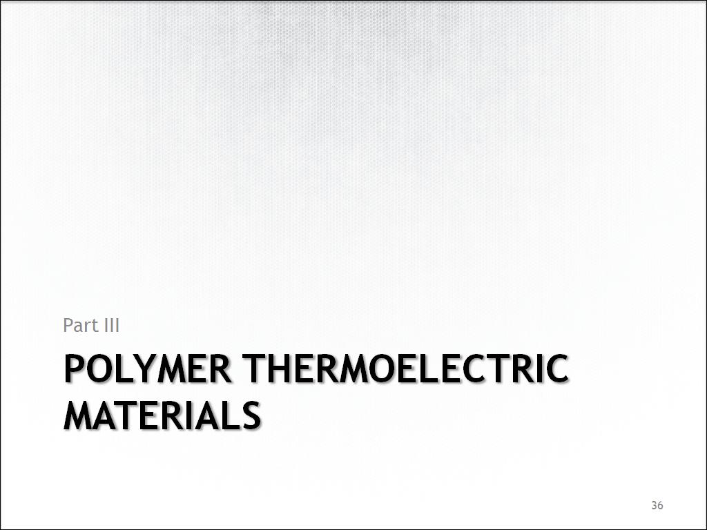 Polymer Thermoelectric Materials