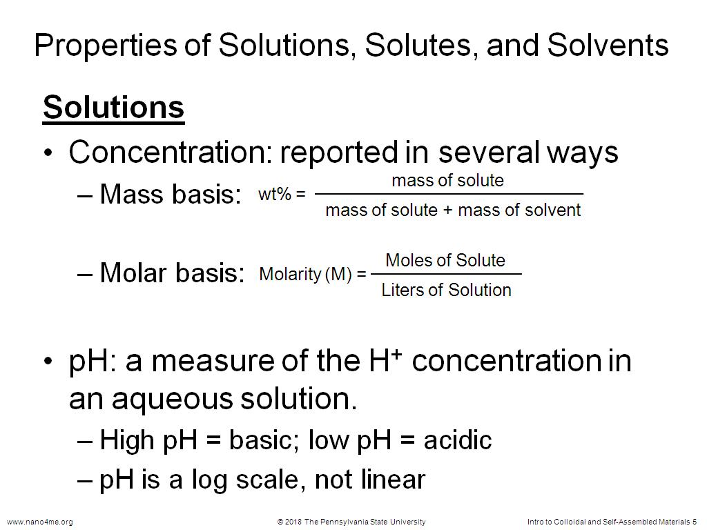 Properties of Solutions, Solutes, and Solvents