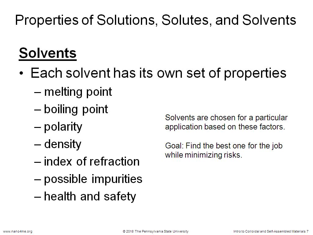 Properties of Solutions, Solutes, and Solvents