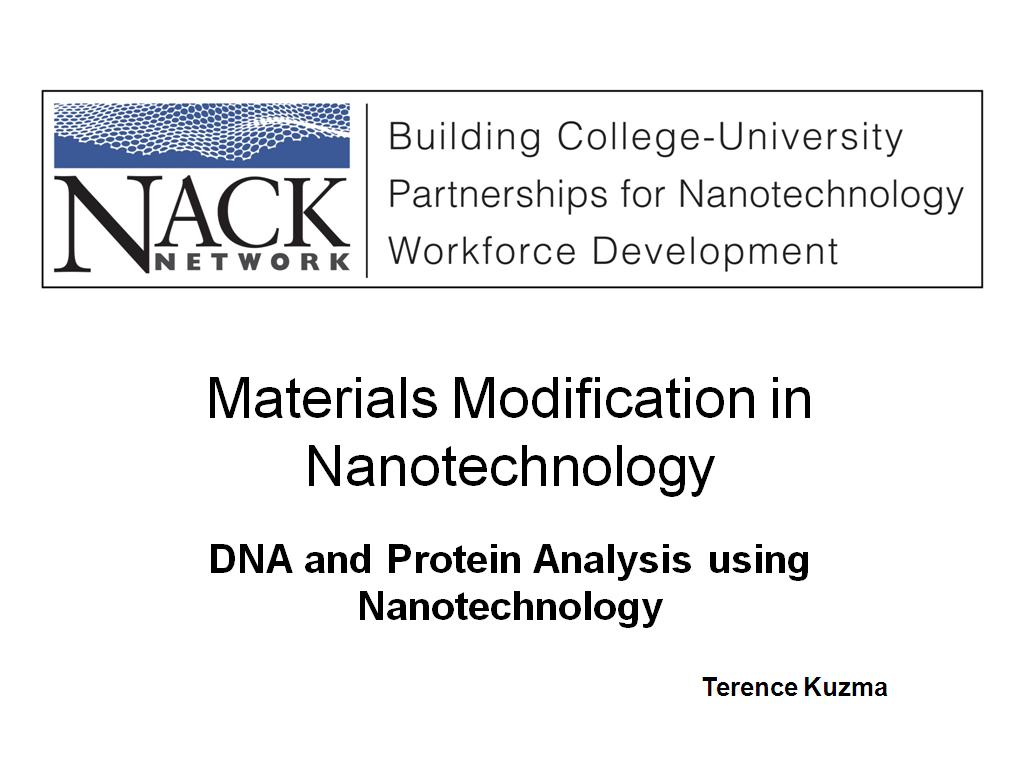 Materials Modification in Nanotechnology I