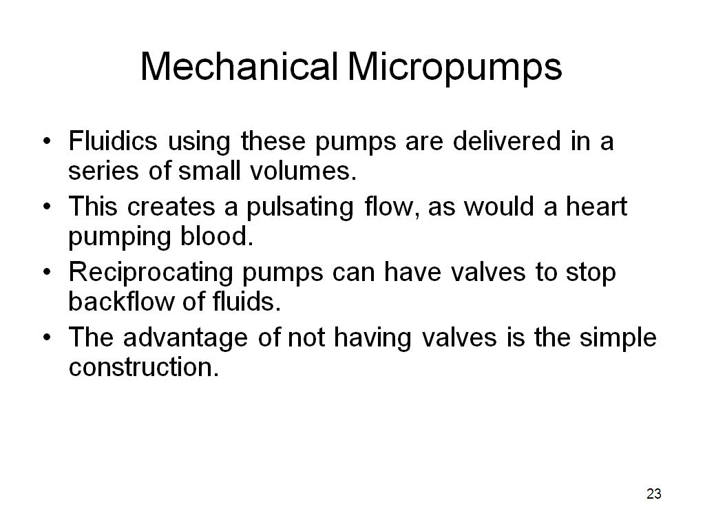 Mechanical Micropumps