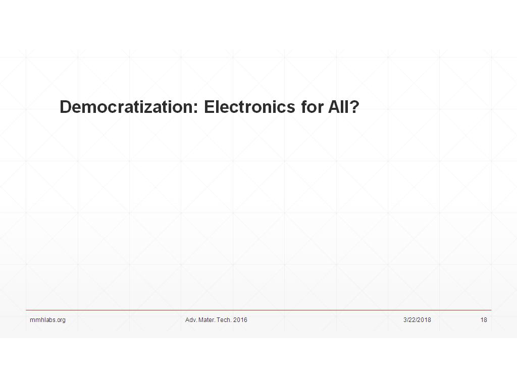 Democratization: Electronics for All?