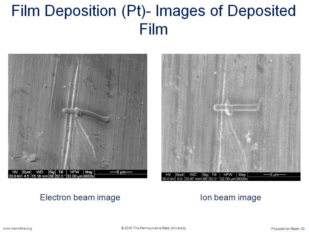 Film Deposition (Pt)- Images of Deposited Film