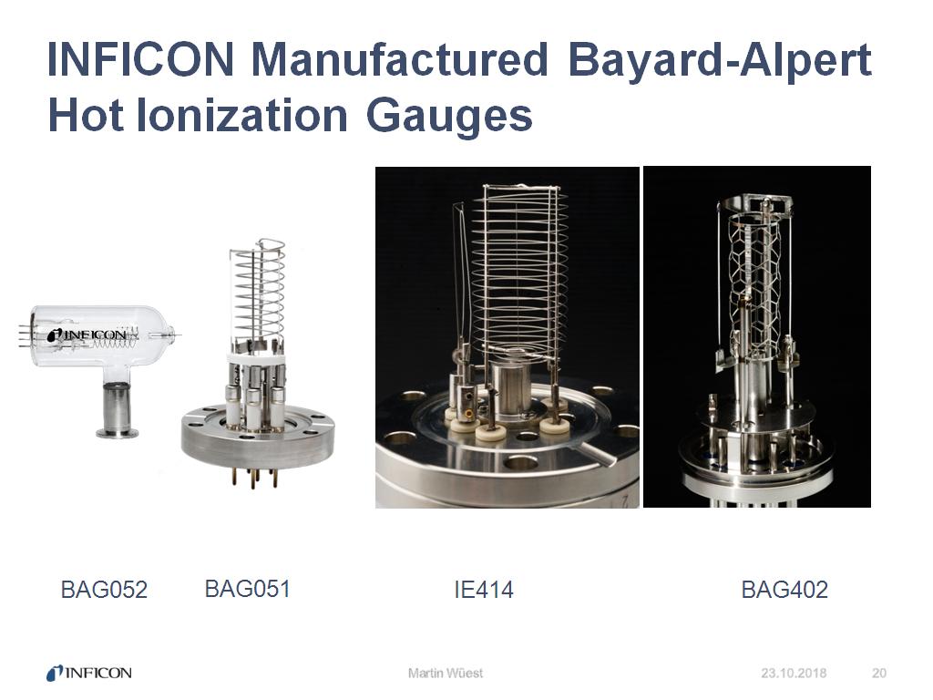 INFICON Manufactured Bayard-Alpert Hot Ionization Gauges