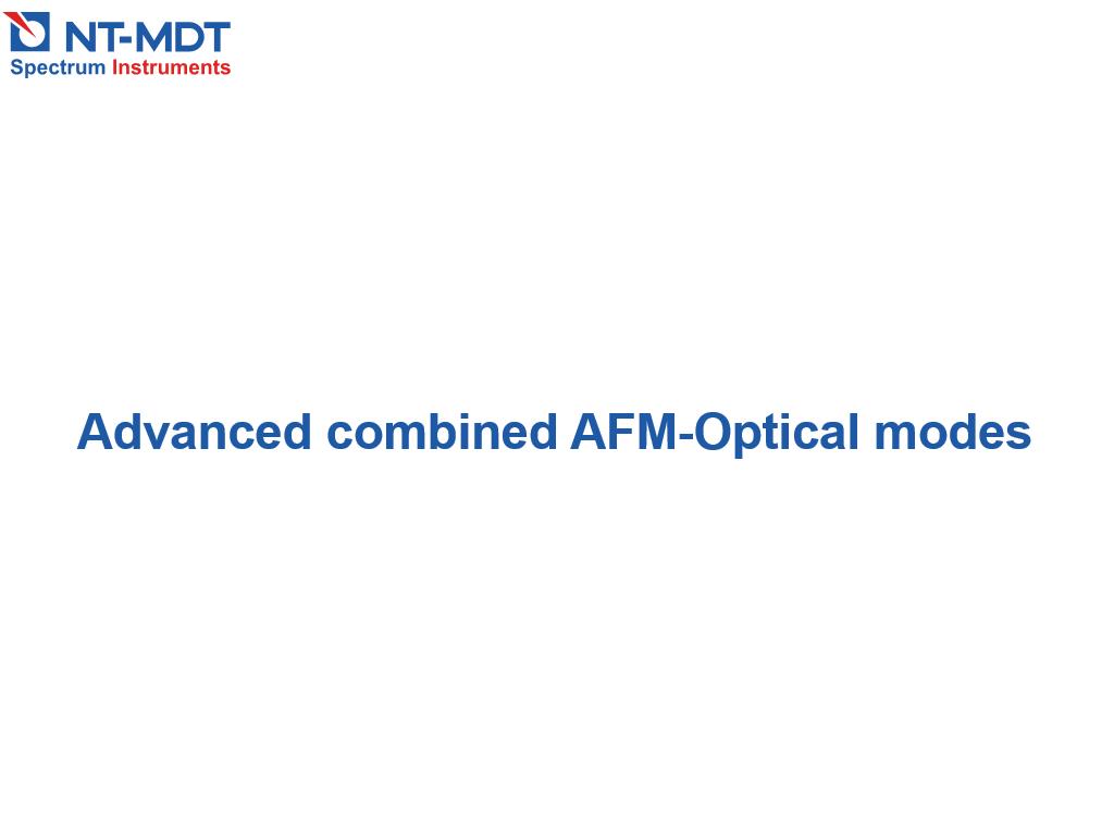 Advanced combined AFM-Optical modes