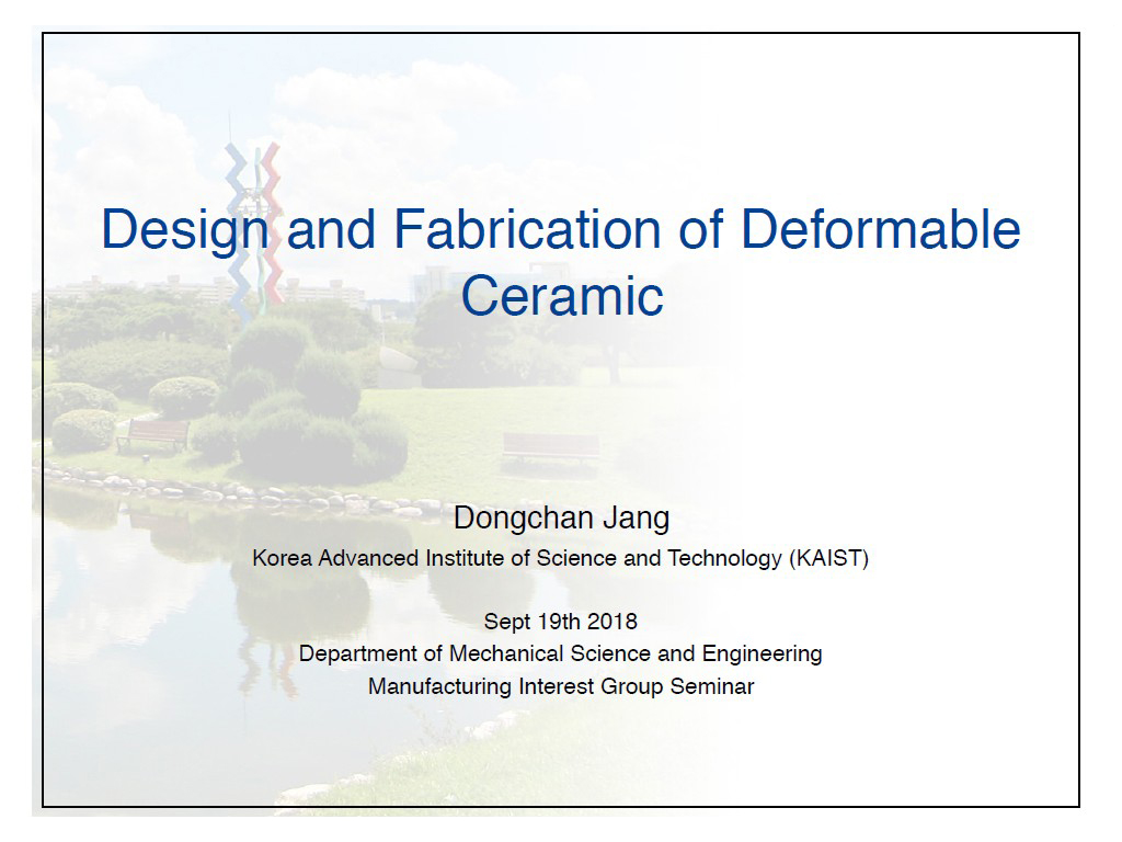 Design and Fabrication of Deformable Ceramic