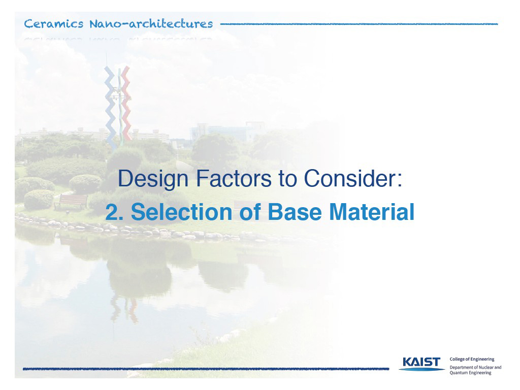 Design Factors to Consider: 2. Selection of Base Material
