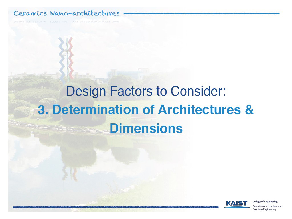 Design Factors to Consider: 3. Determination of Architectures & Dimensions