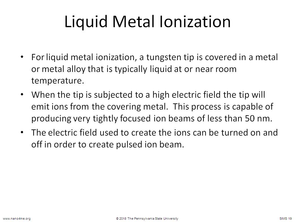 Liquid Metal Ionization