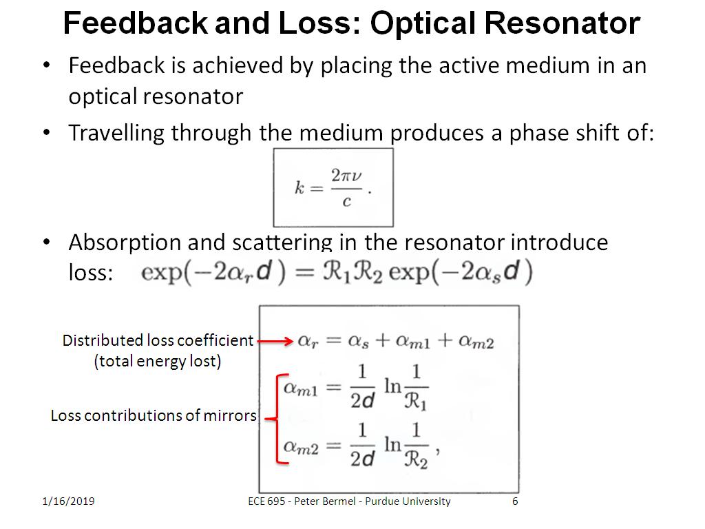 Feedback and Loss: Optical Resonator
