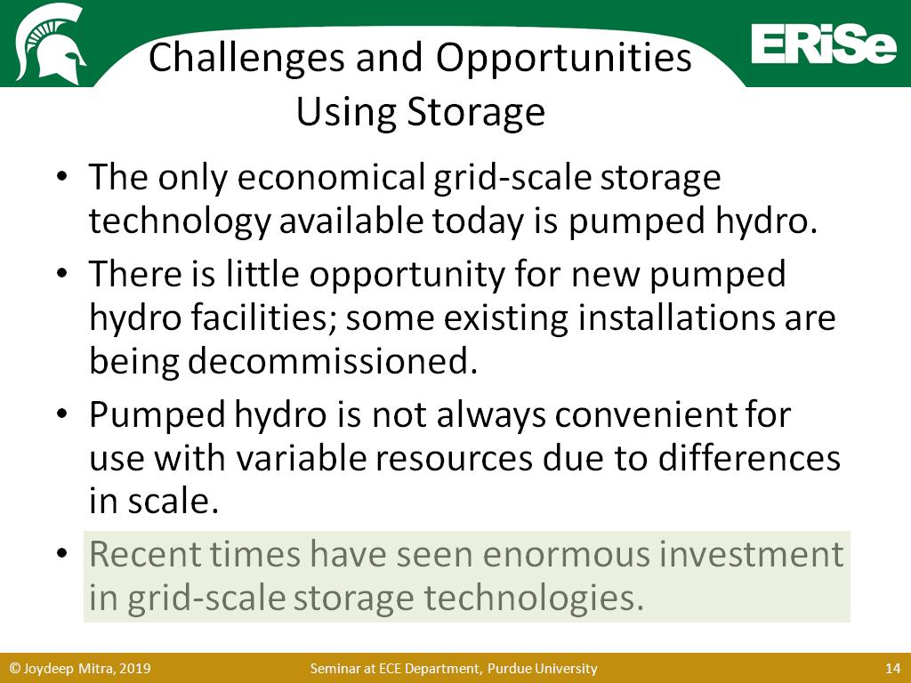 Challenges and Opportunities Using Storage