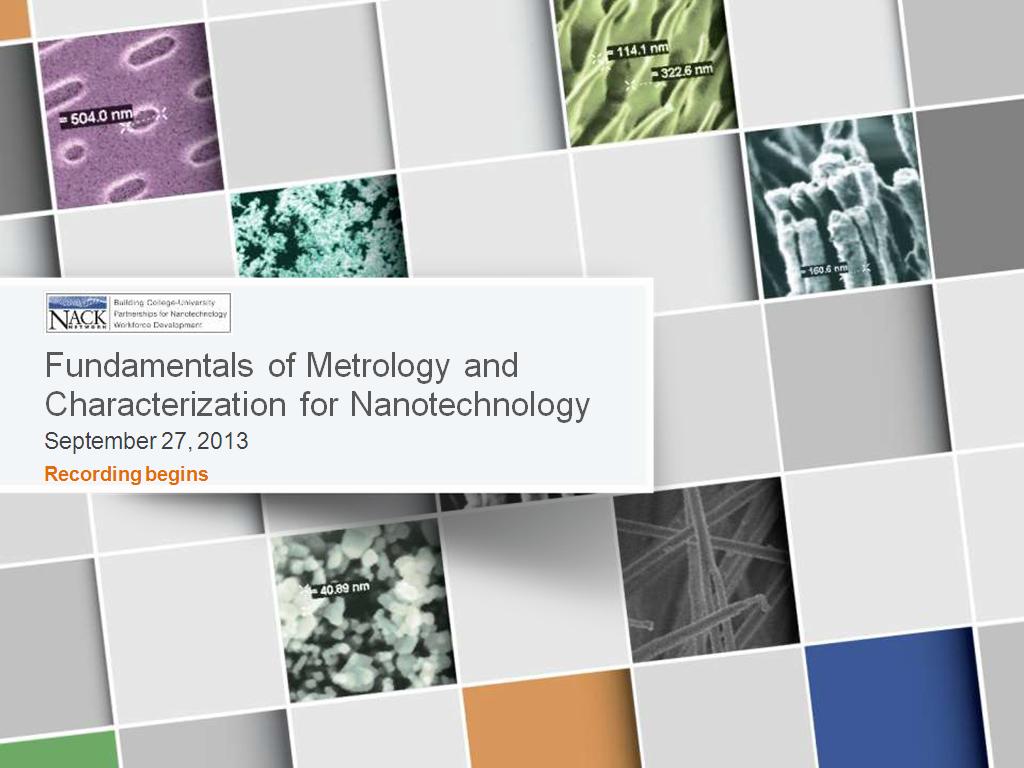 Fundamentals of Metrology and Characterization for Nanotechnology