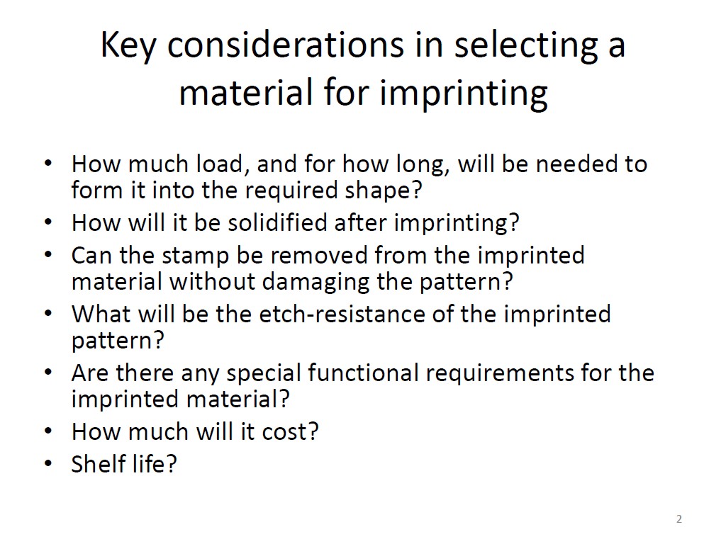 Key considerations in selecting a material for imprinting