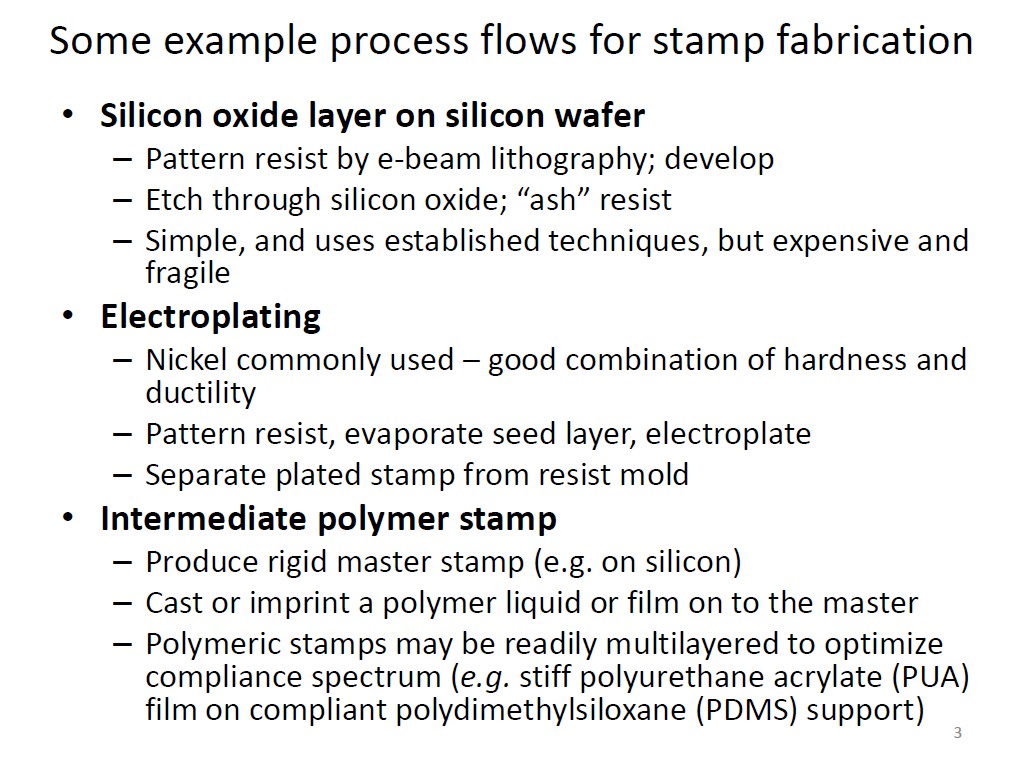 Some example process flows for stamp fabrication