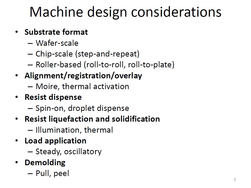 Machine design considerations