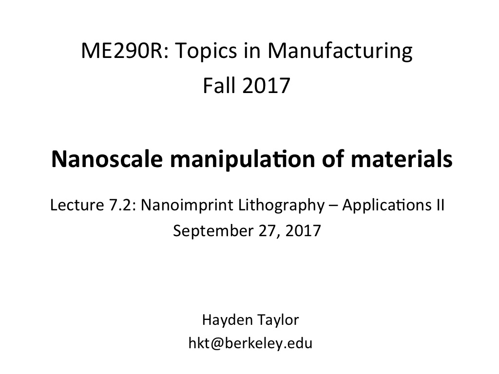 Lecture 7.2: Nanoimprint Lithography – Applicaions II