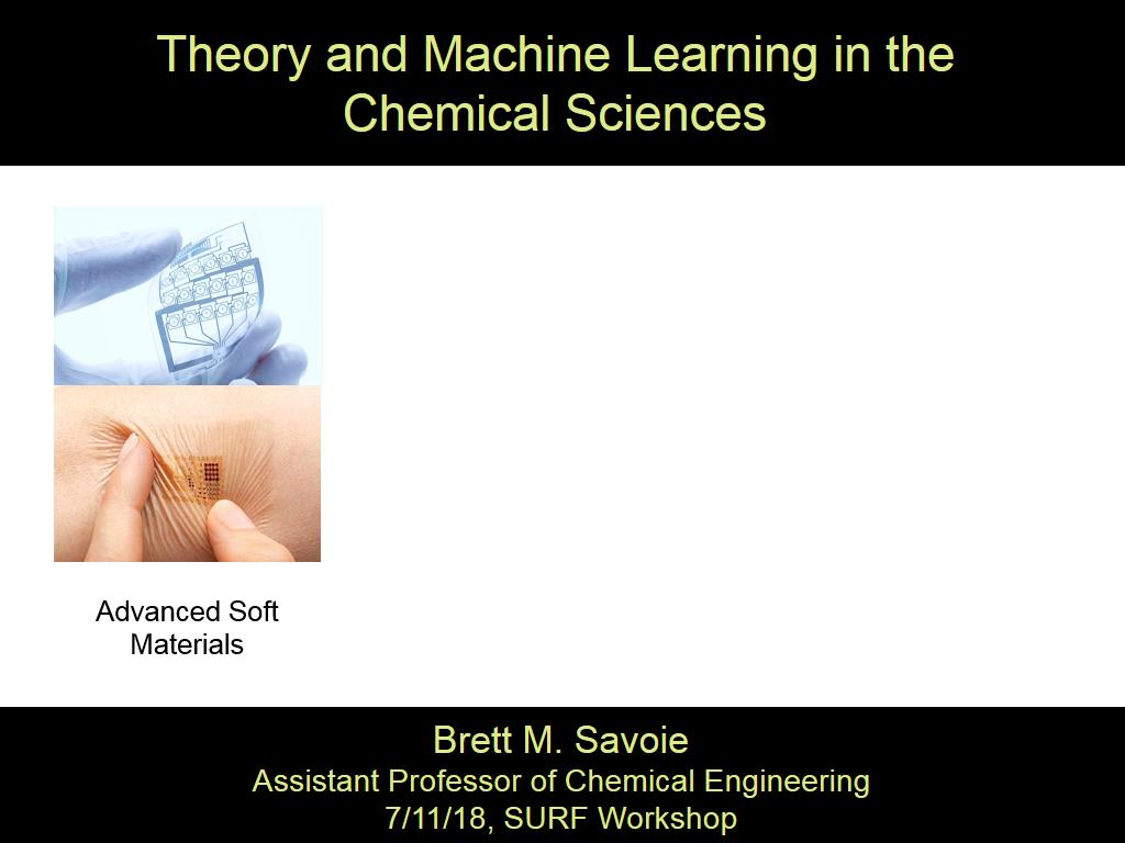 Theory and Machine Learning in the Chemical Sciences
