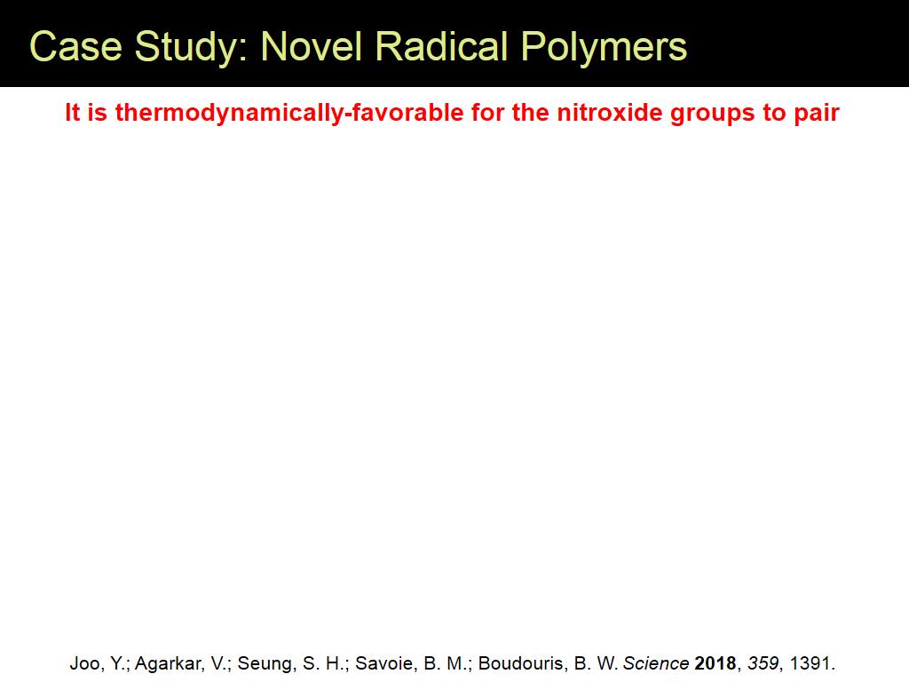 Case Study: Novel Radical Polymers