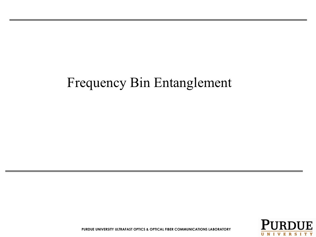Frequency Bin Entanglement