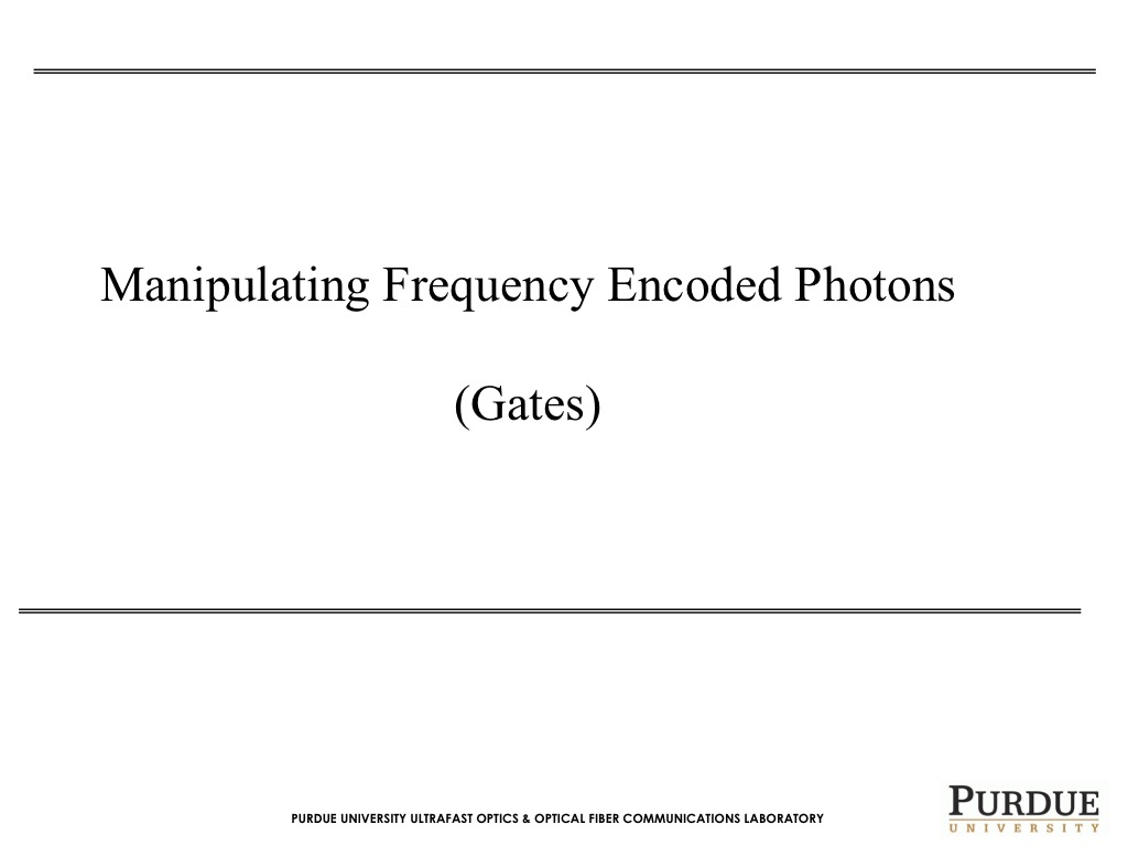 Manipulating Frequency Encoded Photons (Gates)