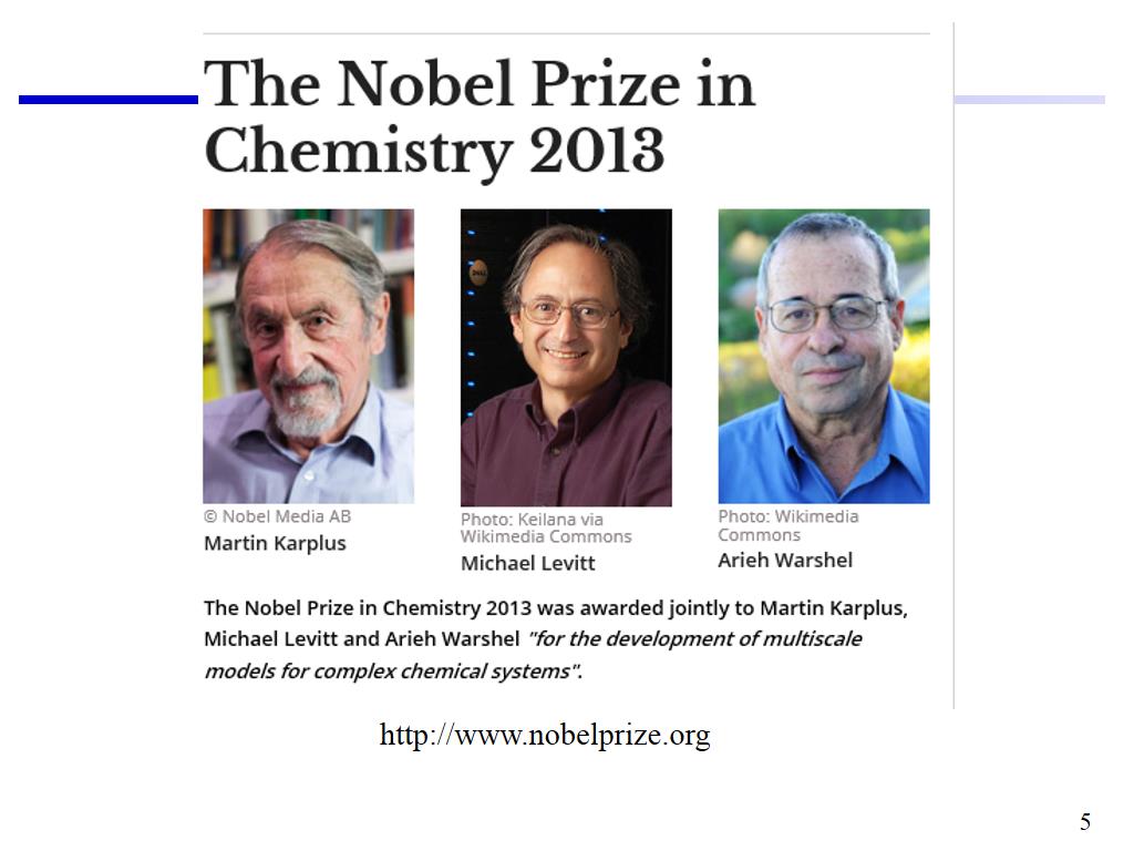 The Nobel Prize in Chemistry 2013