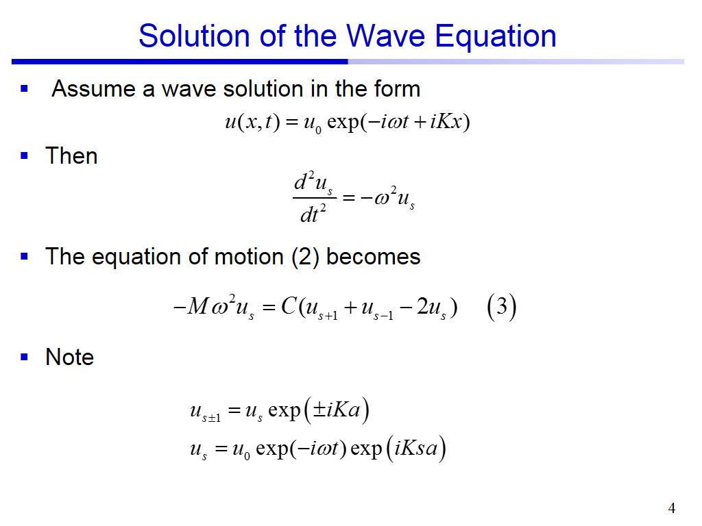 Solution of the Wave Equation