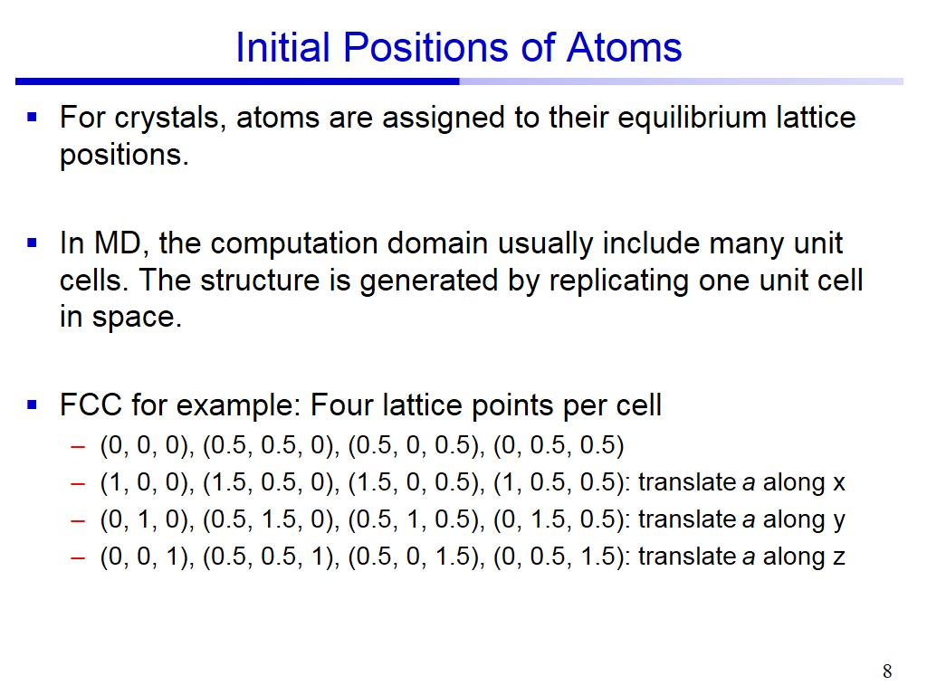 Initial Positions of Atoms